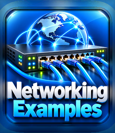 Networking Examples